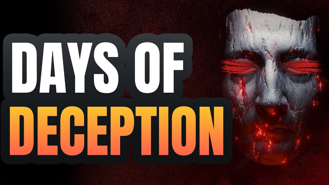 Days Of Deception YouTube