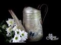 Decoupage Tutorial - Watering Can - DIY Tutorial