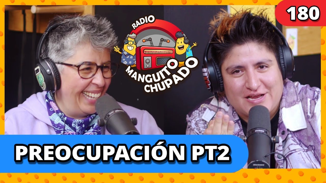 PREOCUPACIÓN Pt.02 I Ep.180 I RMCH