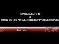 Handball elite 43 vs  16 ans g aura entente bvv lyon mtropole