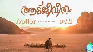 Aadujeevitham - Goat Life Official Bgm Aadujeevitham Trailer Bgm Blessy - Prithviraj Sukumaran