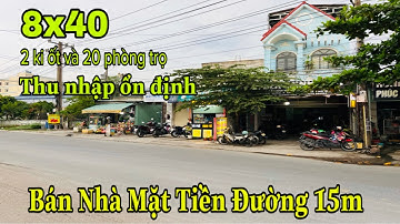 Bán Nhà Trọ 8x40 Mặt Tiền Đường Buôn Bán | Bán Nhà An Phú nhuận An Bình Dương | Nhà Đất Bình Dương