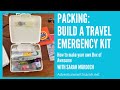 Packing tips how to assemble a travel emergency kit aka box of awesome