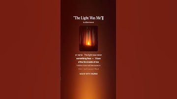 Thumbnail of SONG /The Light Was Me..