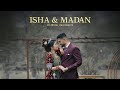 Isha  madan  wedding highlights  wedlock films nepal 