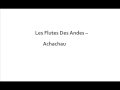 ACHACHAU - Les Flutes Des Andes