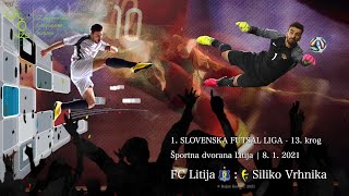 1. SFL FC Litija - Siliko Vrhnika 2020/21