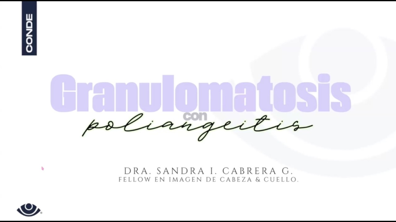 Granulomatosis con Poliangeitis