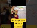 no pregnancy without condom. Lojic Lab ✨ #facts #lifelessons #science #biology