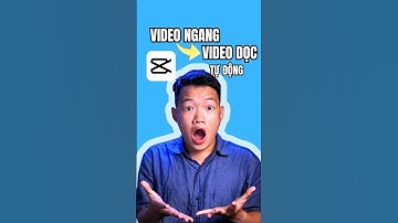 Cắt video NGANG thành DỌC Tự Động Capcut #shorts