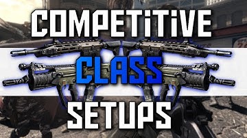My Competitive Call Of Duty Ghosts Class Setups | Competitive COD | MLG Classes