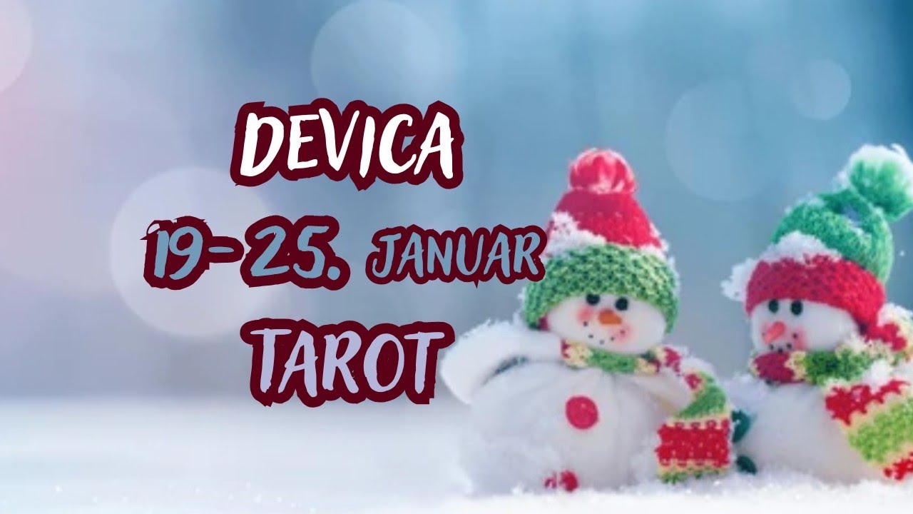 DEVICA ♍ Istina je Jača od Osećanja 🤍19-25.JANUAR TAROT 