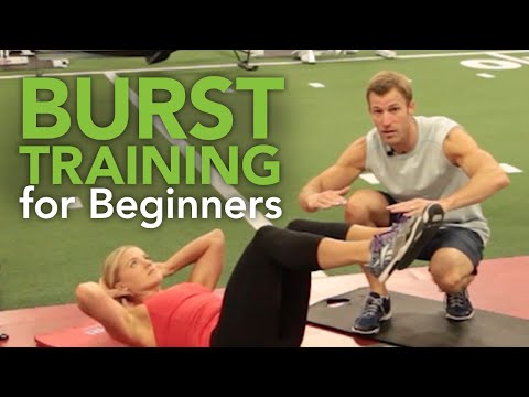 Burst Training for Beginners