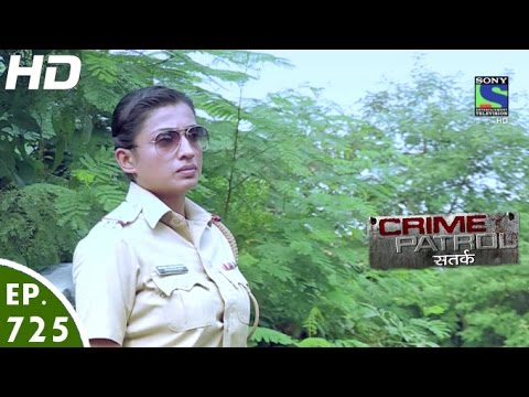 Crime Patrol - क्राइम पेट्रोल सतर्क - Bekhabar - Episode 725 - 21st October, 2016