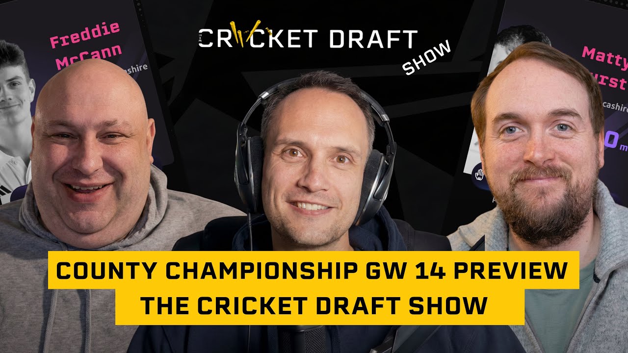 County Championship GW 14 Preview