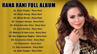 RANA RANI Lagu Terbaik 2020 - Rana Rani Tembang Syahdu Dangdut Original Full Album