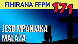 Fihirana FFPM 171 | JESO MPANJAKA MALAZA chords