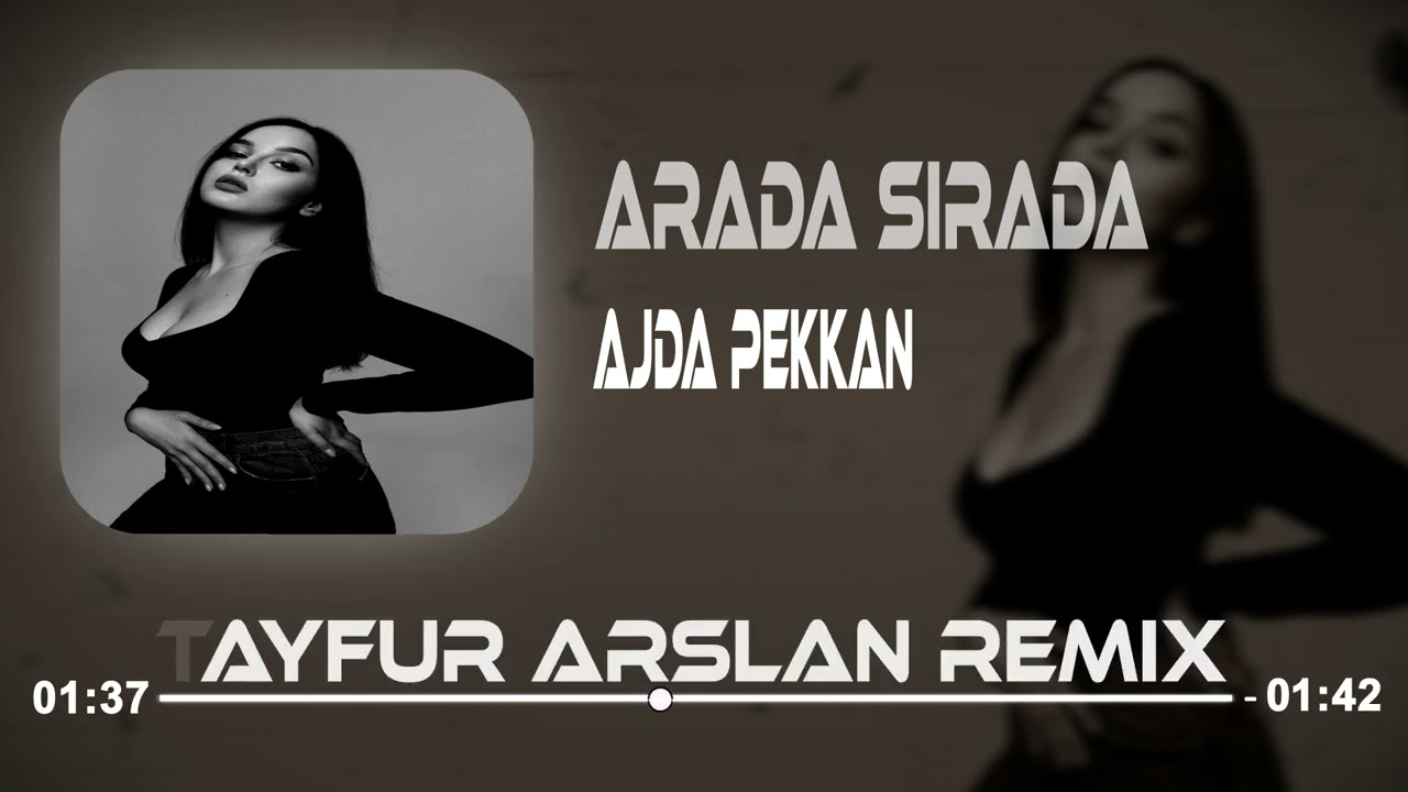 Ajda Pekkan   Arada Srada Tayfur Arslan Remix