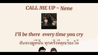 《CALL ME UP》|Nene| lyrics thai_eng