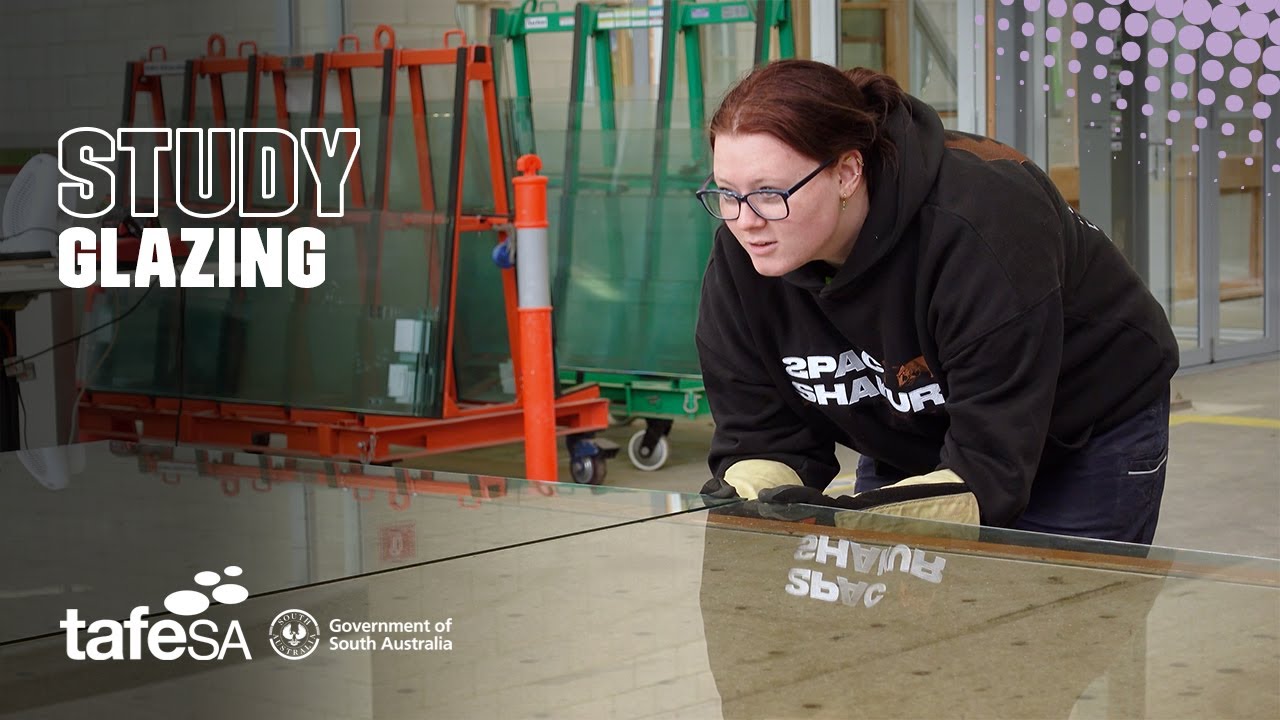 Изучайте остекление, как Эрин, в TAFE SA