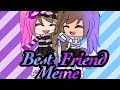 Best Friend|•|Meme|•|Gift For Hatice