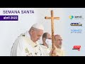 🇻🇦 Viernes Santo con el Papa Francisco (Pasión del Señor)