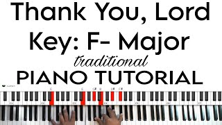 Thank You, Lord (Traditional) - Piano Tutorial