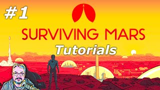 Surviving Mars - Campaign 1 - Episode 1 - Tutorials