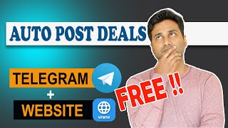 Auto Post Amazon, Flipkart & other Affiiate links on Telegram & Websites for Free!! [Hindi] screenshot 3