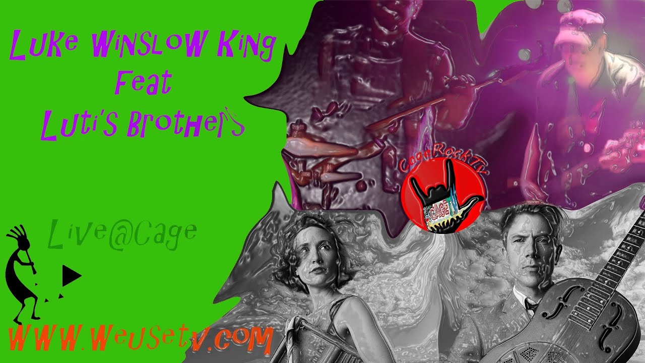 Live at The Cage Theatre - Luke Winslow King feat Luti's brothers - Sbrocktv