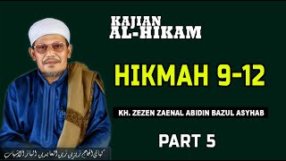 Kajian Kitab Hikam KH Zezen ZA BA || Hikmah Ke 9-12