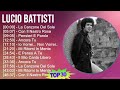 L u c i o B a t t i s t i 2024 MIX Best Collection T11 ~ 1960s Music ~ Top Italian Pop, Italian ...