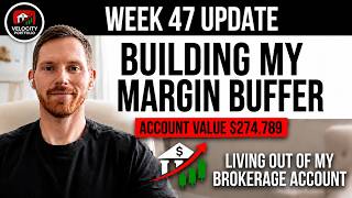 Living Out Of My Brokerage Account: Week 47 Portfolio Update & Option Strategy Pivot