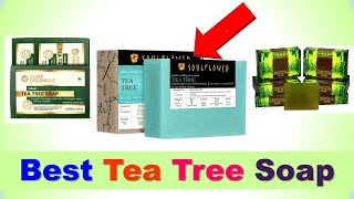 Best Tea Tree Soap in India 2023 | BEST TEA TREE SOAP BAR - सबसे अच्छा टी ट्री ऑयल साबुन