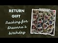 Packing some fun return gifts for breonnas birt.ay checkout what we boughtprebirt.ay