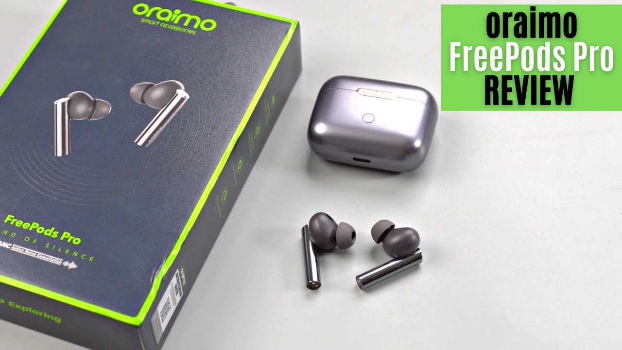 oraimo FreePods Pro Unboxing and Review 