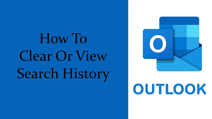Delete search history or view search history in MS Outlook 365