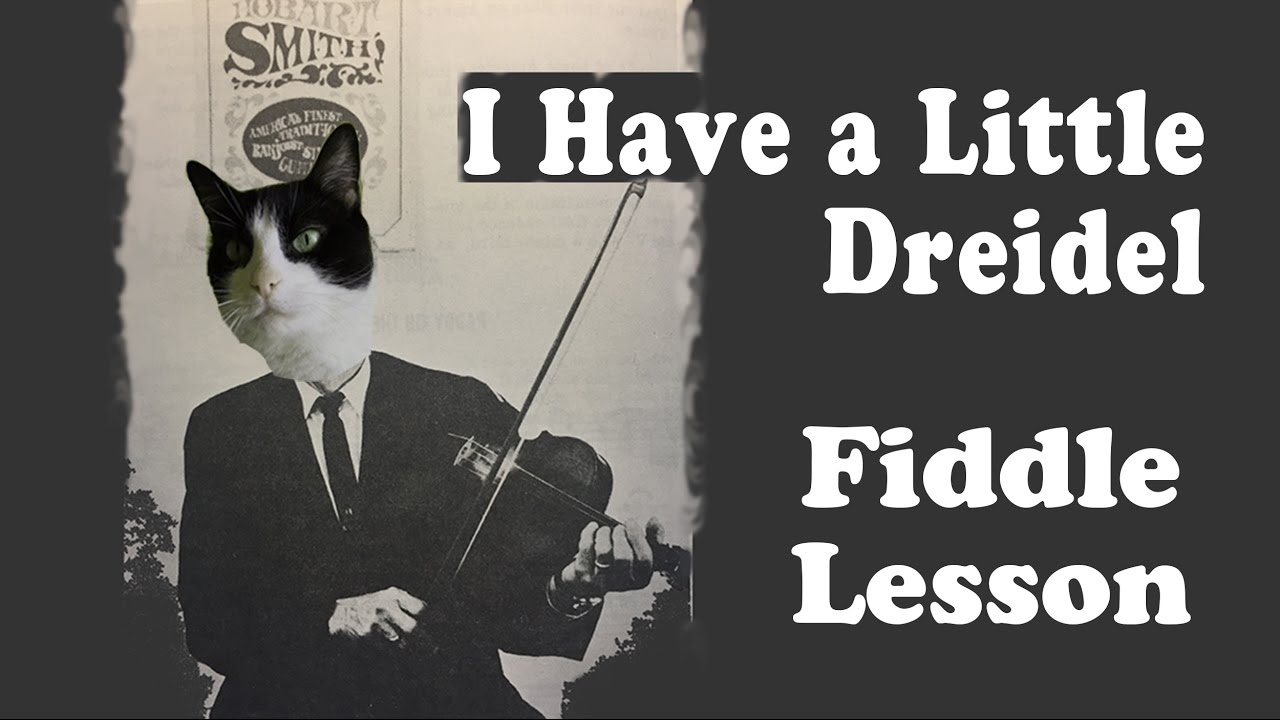 I Have a Little Dreidel - Basic Fiddle Lesson - YouTube