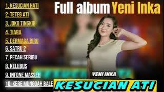 YENI INKA _ KESUCIAN HATI _ FULL ALBUM Ft. Adella