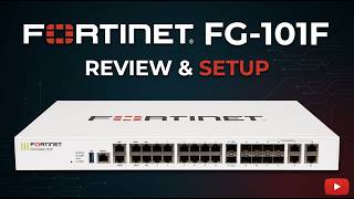 Fortinet FortiGate FG-101F Firewall Review | High-Performance Enterprise Security Solution