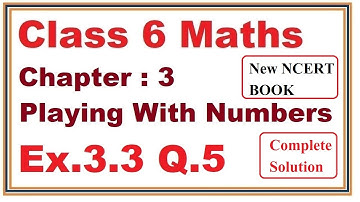 Chapter 3 Playing With Numbers Exercise 3.3 Question #5 solution | Ncert Maths Class 6 CBSE #maths