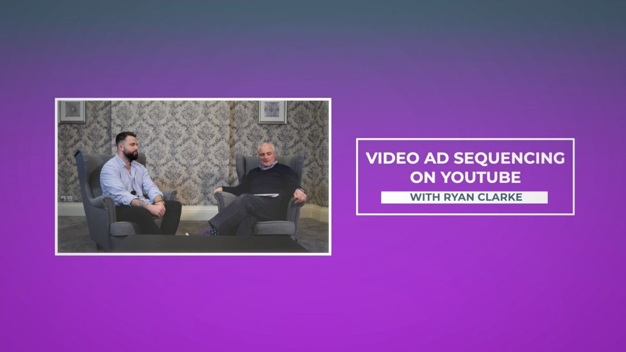Video ad sequencing in YouTube campaigns (Ryan Clarke of Statsports for ...