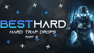 TOP 15 HARD TRAP DROPS (pt.2)🔥 (SAYMYNAME, Lit Lords and more)