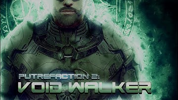 Putrefaction 2 Void Walker Full Walkthrough - Movie
