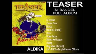 TEASER - SI BANDEL FULL ALBUM