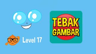 Menyelesaikan game Tebak gambar - Level 17 | TEKA TEKI screenshot 5