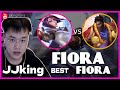  jjking fiora vs ksante best fiora otp  jjking fiora guide