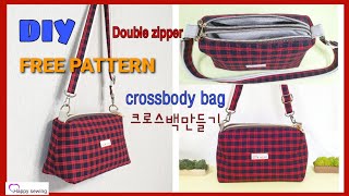 DIY double zipper bag ❤free pattern/crossbody bag/더블지퍼백 만들기/크로스백만들기/가방만들기