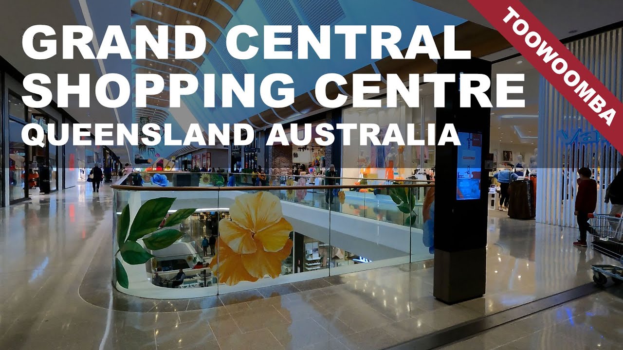 Grand Central Shopping Centre Toowoomba Queensland Australia YouTube Grand Central Shopping Centre Toowoomba Queensland Australia YouTube
