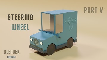 Low Poly Car - Van - Inside - Steering Wheel - Blender - Part V